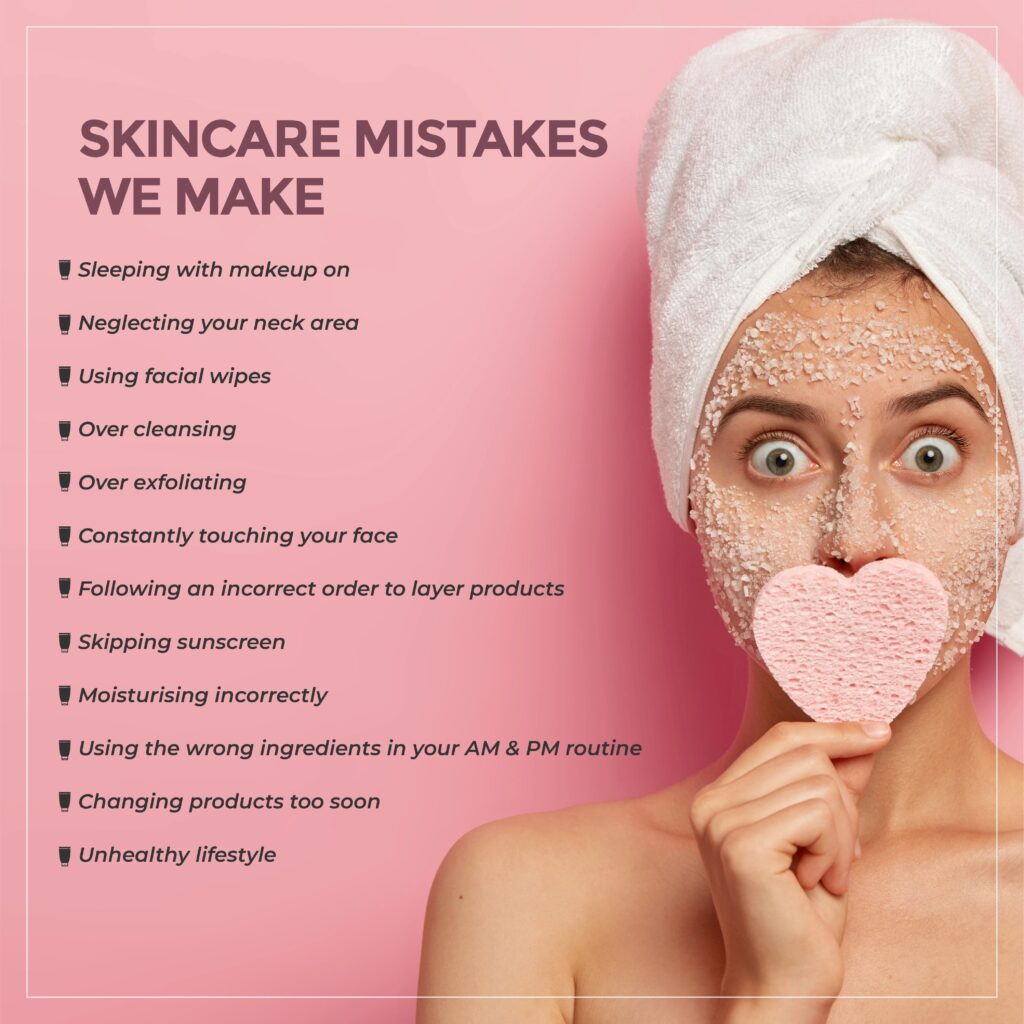 Typical skincare mistakes and How to Prevent Them